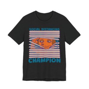 Social Distancing Champion | Funny Introvert Dog T-shirt