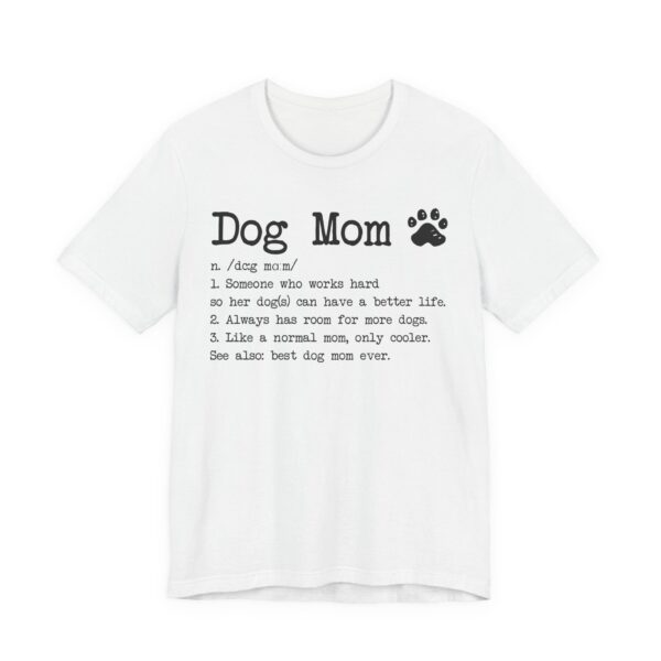 Funny Dog Mom Definition T-shirt