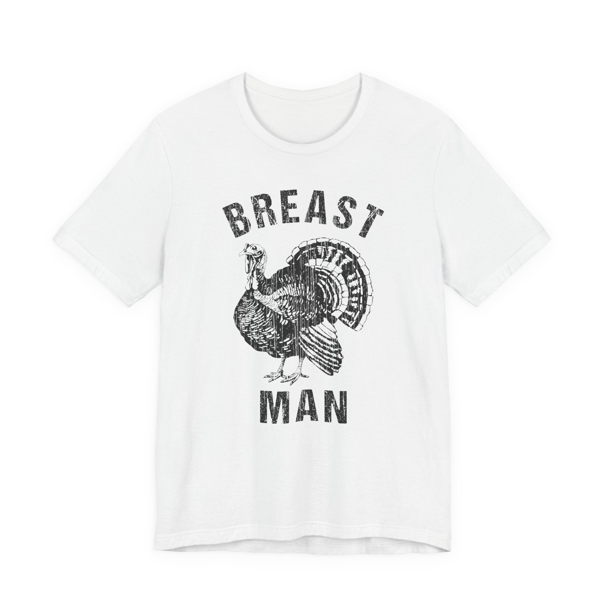 Breast Man | Funny Thanksgiving T-shirt