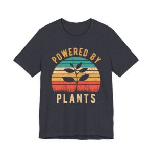 Powered by Plants | Funny Vegan T-shirt