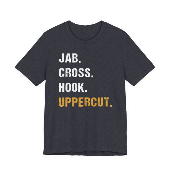 Jab Cross Hook Uppercut | Boxing T-shirt