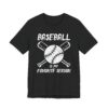 Baseball Is My Favorite Season | Baseball T-shirt