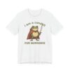 I Am a Conduit for Nonsense | Funny Frog T-shirt