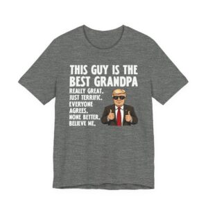 Funny Trump Best Grandpa T-shirt