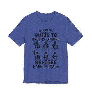 Guide to Understanding Referee Hand Signals | Funny American Football T-shirt