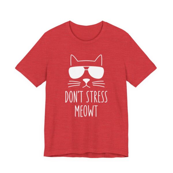 Don’t Stress Meowt | Funny Cat T-shirt