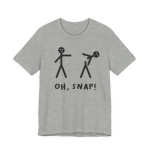 Oh Snap | Funny Stick Man T-shirt