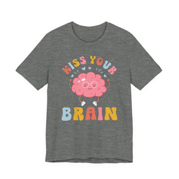 Kiss Your Brain | Cute Autism Support Teacher T-shirt