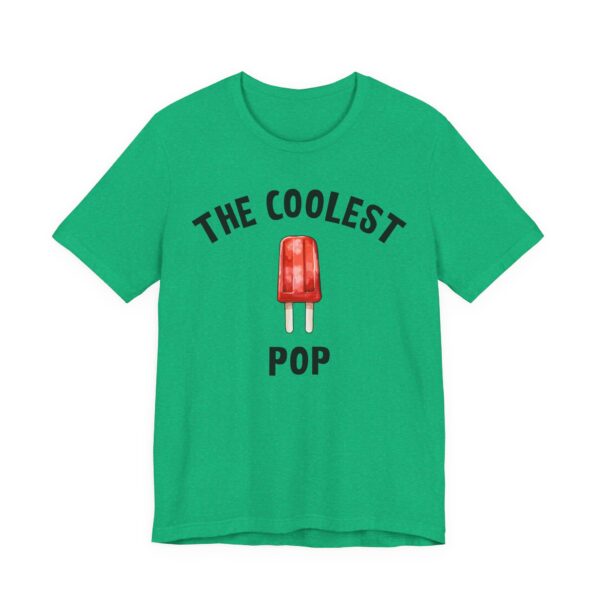 The Coolest Pop | Funny Dad and Grandpa T-shirt