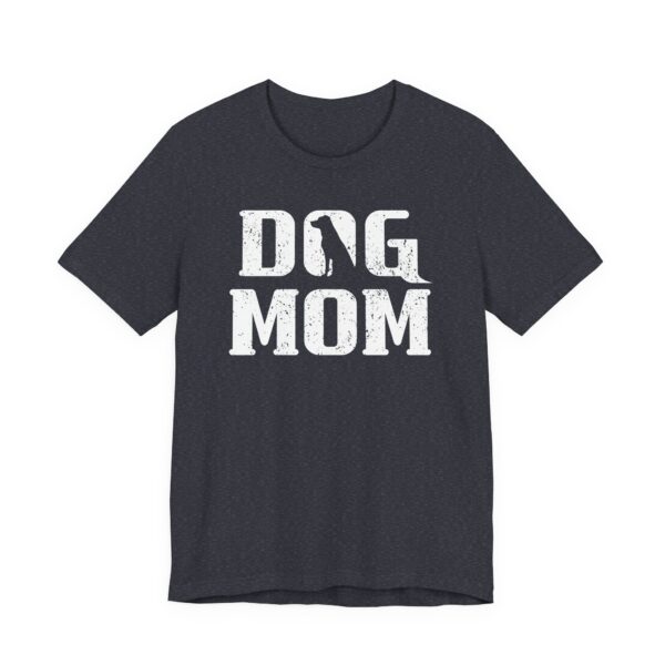 Dog Mom T-shirt #DG18 - Image 5