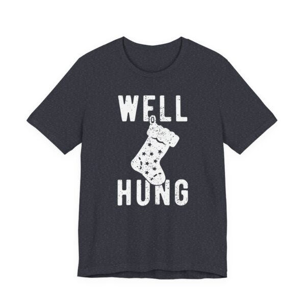 Well Hung | Funny Christmas T-shirt