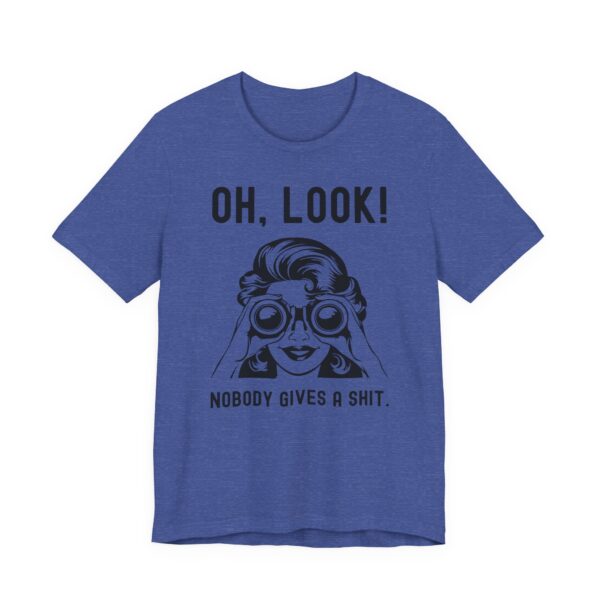 Nobody Gives a Shit | Funny Women T-shirt