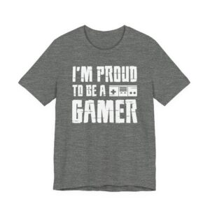 I’m Proud to Be a Gamer | Gaming T-shirt