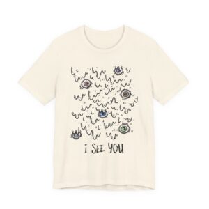 I See You | Halloween T-shirt