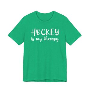 Hockey Is My Therapy | Funny Hockey T-shirt