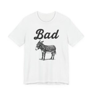 Funny Bad Ass Donkey T-shirt
