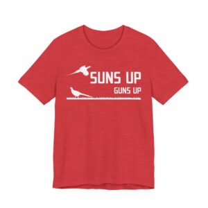 Suns Up Guns Up | Funny Pheasant Hunting T-shirt