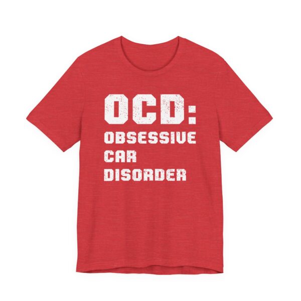 OCD Obsessive Car Disorder | Funny Car T-shirt