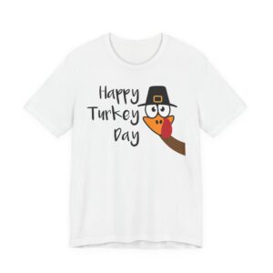 Happy Turkey Day | Gobble Gobble | Funny Thanksgiving T-shirt