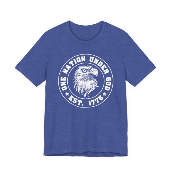 One Nation Under God | Independence Day T-shirt