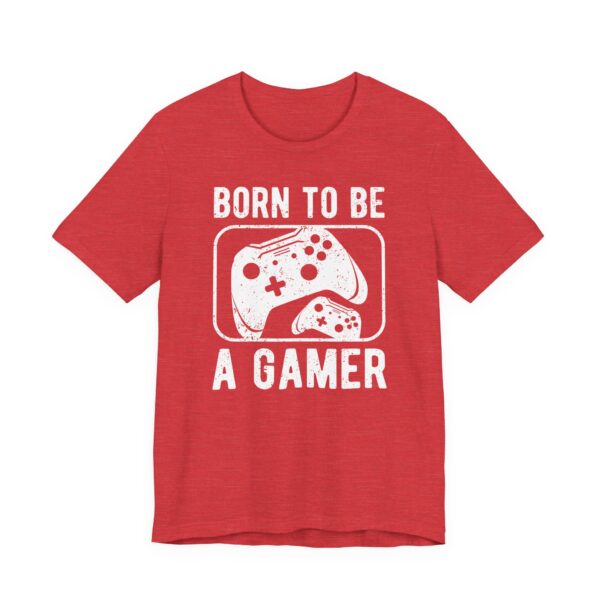 Born to Be a Gamer | Gaming T-shirt