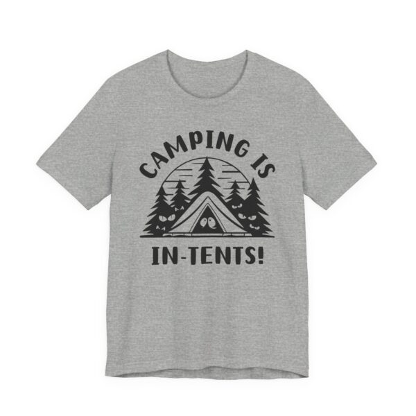 Camping is in Tents | Funny Camping T-shirt