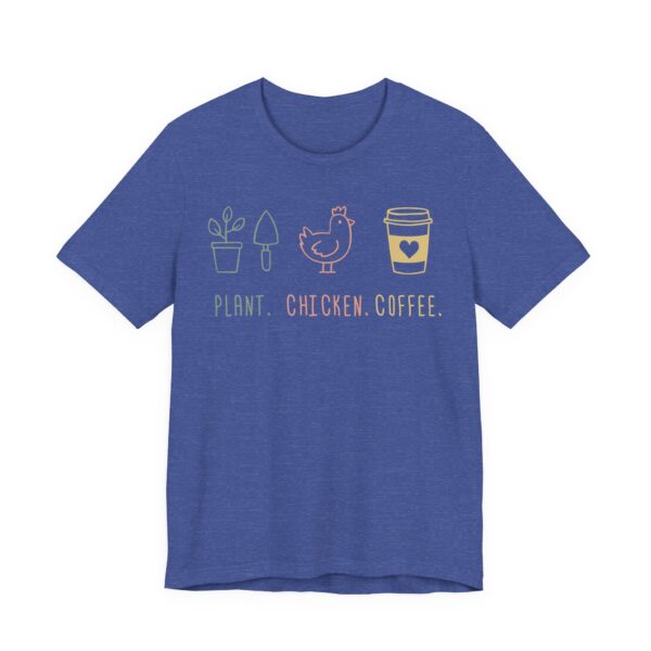 Plant Chicken Coffee | Cute Gardening T-shirt