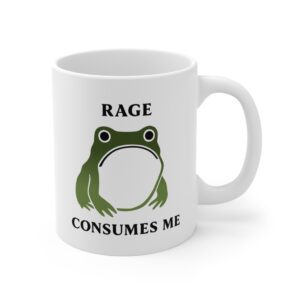 Rage Consumes Me | Funny Meme Frog Mug