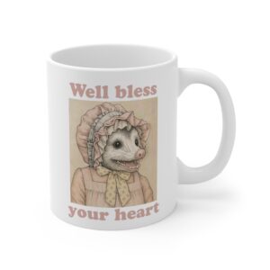 Well, Bless Your Heart | Funny Cottagecore Opossum Mug