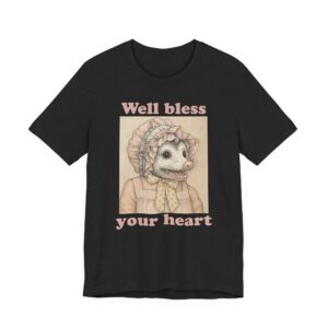 Well, Bless Your Heart | Funny Cottagecore Opossum T-shirt