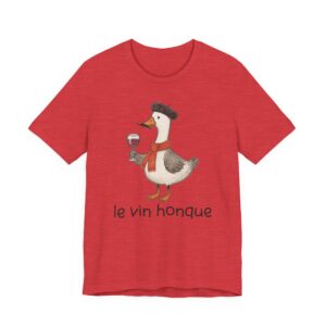 Le Vin Honque | Funny French Goose T-shirt