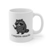 I Require Snacks | Funny Raccoon Mug