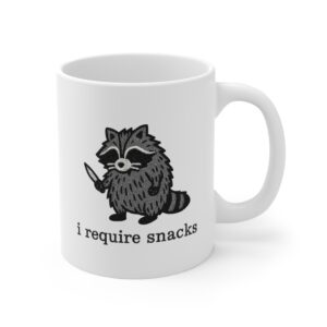 I Require Snacks | Funny Raccoon Mug