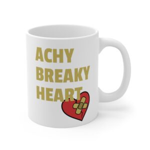 Achy Breaky Heart Mug