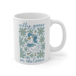 Silly Goose on the Loose | Cute Goose Mug