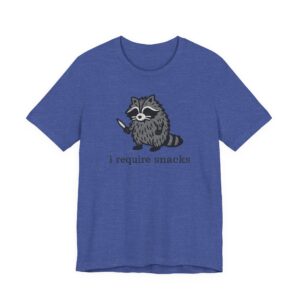 I Require Snacks | Funny Raccoon T-Shirt