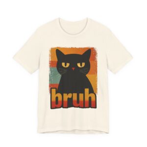 Funny Cat Bruh Meme T-Shirt