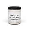 Smells Like She’s Planning Another Vacation | Funny Traveler Scented Candle