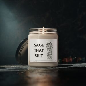 Sage That Shit | Funny Scented Candle