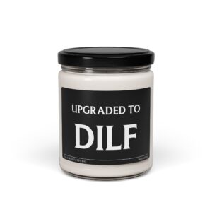 Upgraded to DILF | Funny Expecting Dad Scented Candle