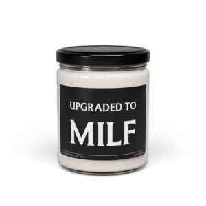 Upgraded to MILF | Funny Expecting Mom Scented Candle