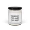 Smells Like This Dude Can Bake | Funny Baking Scented Candle