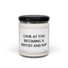 Look at You Becoming a Dentist and Shit | Funny Dentist Scented Candle