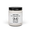 Life Is Better with Dogs | Infused with Wet Kisses | Cute Dog Dad Scented Candle