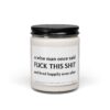 A Wise Man Once Said 'Fuck This Shit' and Lived Happily Ever After | Funny Wise Man Scented Candle