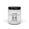How Many Cats Is Too Many? Infused with Kitty Snuggles | Cute Cat Mom Scented Candle