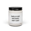 Smells Like Distance Ain't Shit | I Miss You | Funny Couple Scented Candle