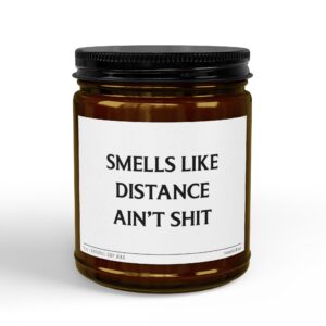 Smells Like Distance Ain't Shit | I Miss You | Funny Couple Scented Candle