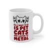 All I Want to Do Is Pet Cats and Listen to Metal | Funny Heavy Metal Cat Mug