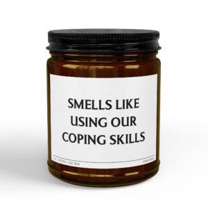 Smells Like Using Our Coping Skills | Funny Hospice Social Worker Scented Candle